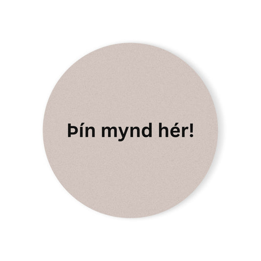 Glasamotta │Þín hönnun │ Hringlótt